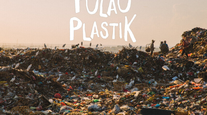 Recenzja filmu “Pulau Plastik”